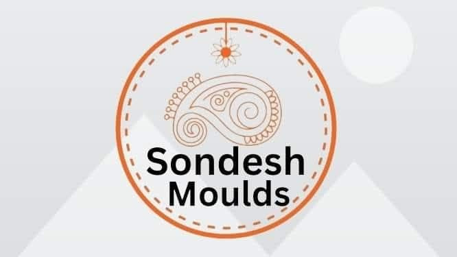 Sondesh Moulds